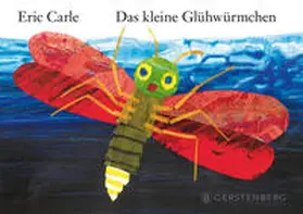 Carle |  Das kleine Glühwürmchen | Buch |  Sack Fachmedien