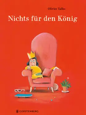 Tallec | Nichts für den König | Buch | 978-3-8369-6238-4 | www.sack.de