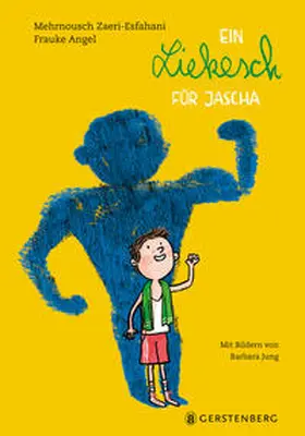 Zaeri-Esfahani / Angel |  Ein Liekesch für Jascha | Buch |  Sack Fachmedien