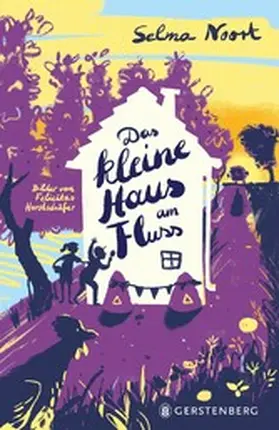 Noort |  Das kleine Haus am Fluss | eBook | Sack Fachmedien