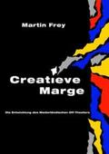 Frey |  Creatieve Marge | Buch |  Sack Fachmedien