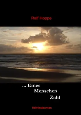 Hoppe |  Eines Menschen Zahl | Buch |  Sack Fachmedien