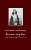 Murtaza |  Lawrence von Arabien | Buch |  Sack Fachmedien