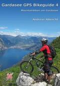 Albrecht |  Gardasee GPS Bikeguide 4 | Buch |  Sack Fachmedien