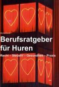 Ebner |  Berufsratgeber für Huren | Buch |  Sack Fachmedien