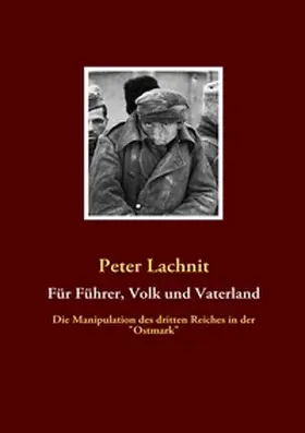 Lachnit |  Für Führer, Volk und Vaterland | Buch |  Sack Fachmedien