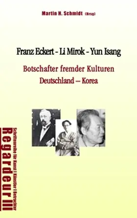 Kneider / Schmidt / Sparrer |  Franz Eckert - Li Mirok - Yun Isang | Buch |  Sack Fachmedien