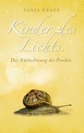 Kraus |  Kinder des Lichts | Buch |  Sack Fachmedien