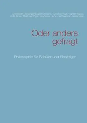 Gresens / Wolf / Knese |  Oder anders gefragt | Buch |  Sack Fachmedien