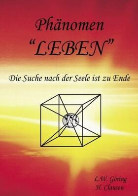 Göring / Clausen |  Phänomen Leben | Buch |  Sack Fachmedien