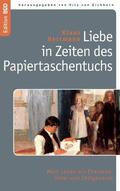 Herrmann |  Liebe in Zeiten des Papiertaschentuchs | Buch |  Sack Fachmedien