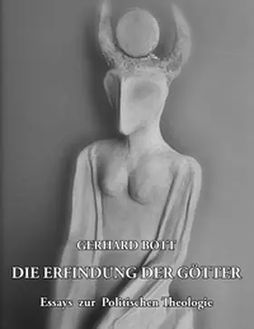 Bott |  Die Erfindung der Götter | Buch |  Sack Fachmedien