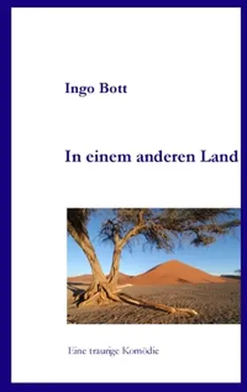 Bott | In einem anderen Land | Buch | 978-3-8370-4025-8 | sack.de