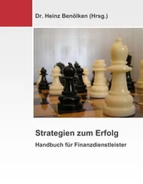 Benölken / Dr. Benölken | Strategien zum Erfolg | Buch | 978-3-8370-4225-2 | www.sack.de