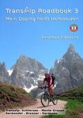 Albrecht |  Transalp Roadbook 3: Mein Doping heißt Hefeweizen | Buch |  Sack Fachmedien