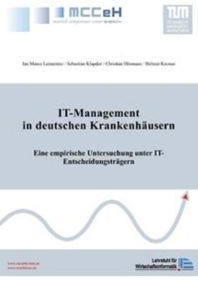 IT-Management in deutschen Krankenhäusern | Buch | 978-3-8370-4727-1 | sack.de