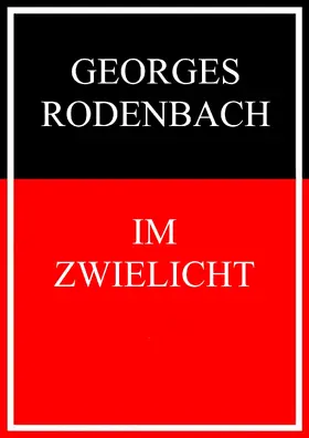 Rodenbach |  Im Zwielicht | eBook | Sack Fachmedien