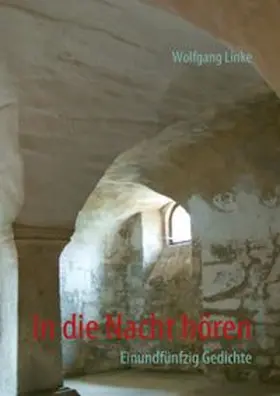Linke |  In die Nacht hören | Buch |  Sack Fachmedien