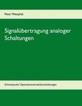 Westphal |  Signalübertragung analoger Schaltungen | Buch |  Sack Fachmedien