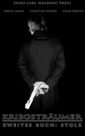 Nagel / Volker / Dreher |  Kriegsträumer | Buch |  Sack Fachmedien