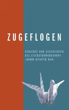 Lünskens / Nendza |  Zugeflogen | Buch |  Sack Fachmedien