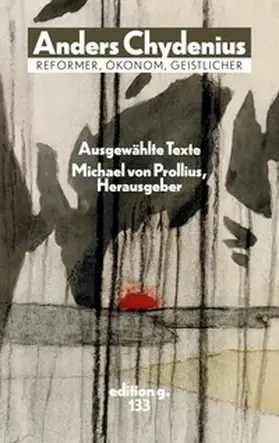 Chydenius / von Prollius |  Ausgewählte Texte | Buch |  Sack Fachmedien