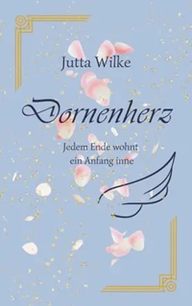 Wilke |  Dornenherz | Buch |  Sack Fachmedien