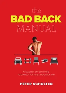 Scholten |  The Bad Back Manual | Buch |  Sack Fachmedien