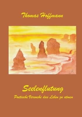 Hoffmann | Seelenflutung | Buch | 978-3-8370-8711-6 | sack.de
