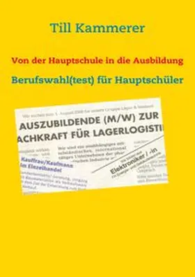 Kammerer |  Von der Hauptschule in die Ausbildung | Buch |  Sack Fachmedien