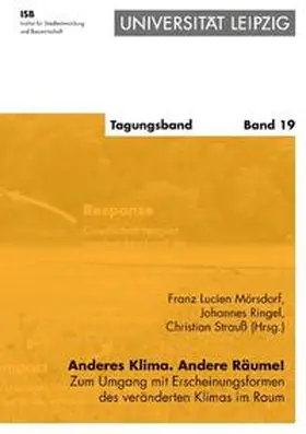 Mörsdorf / Ringel / Strauß |  Anderes Klima. Andere Räume! | Buch |  Sack Fachmedien