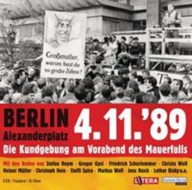 Liefers / Gysi / Wolf |  Berlin Alexanderplatz 4.11.´89 | Sonstiges |  Sack Fachmedien