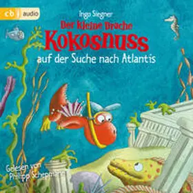 Siegner |  Der kleine Drache Kokosnuss auf der Suche nach Atlantis | Sonstiges |  Sack Fachmedien