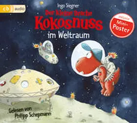 Siegner |  Der kleine Drache Kokosnuss 17 im Weltraum | Sonstiges |  Sack Fachmedien