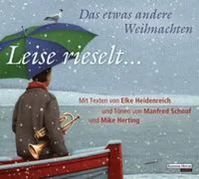 Heidenreich |  Leise rieselt ... - Das etwas andere Weihnachten | Sonstiges |  Sack Fachmedien