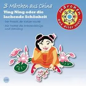  Märchen aus aller Welt - China | Sonstiges |  Sack Fachmedien