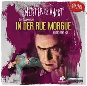 Poe |  Meister der Angst - Der Doppelmord in der Rue Morgue | Sonstiges |  Sack Fachmedien