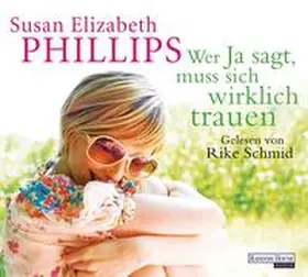 Phillips |  Wer Ja sagt, muss sich wirklich trauen | Sonstiges |  Sack Fachmedien