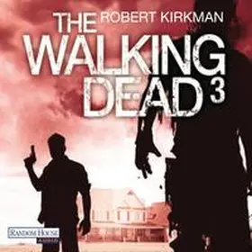Kirkman / Bonansinga |  The Walking Dead 3 | Sonstiges |  Sack Fachmedien