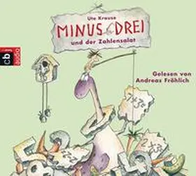 Krause |  Minus Drei 03 und der Zahlensalat | Sonstiges |  Sack Fachmedien