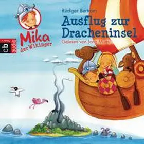 Bertram |  Mika der Wikinger - Ausflug zur Dracheninsel | Sonstiges |  Sack Fachmedien