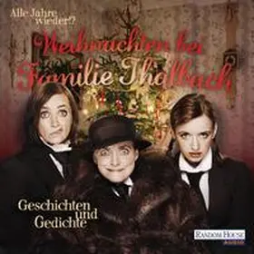 Diverse | Alle Jahre wieder!? Weihnachten bei Familie Thalbach. - | Sonstiges | 978-3-8371-2850-5 | sack.de