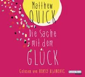 Quick |  Die Sache mit dem Glück | Sonstiges |  Sack Fachmedien