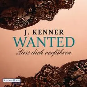 Kenner |  Wanted (1): Lass dich verführen | Sonstiges |  Sack Fachmedien