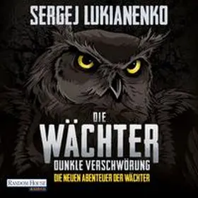 Lukianenko |  Die Wächter - Dunkle Verschwörung | Sonstiges |  Sack Fachmedien