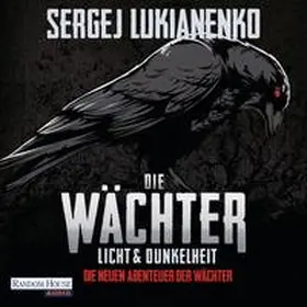 Lukianenko |  Die Wächter - Licht und Dunkelheit | Sonstiges |  Sack Fachmedien