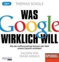 Schulz |  Was Google wirklich will | Sonstiges |  Sack Fachmedien