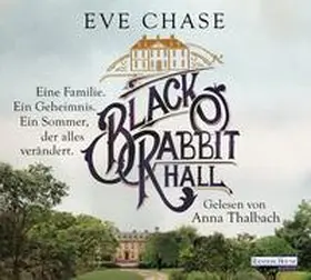 Chase |  Black Rabbit Hall - Eine Familie. Ein Geheimnis. Ein Sommer, der alles verändert. | Sonstiges |  Sack Fachmedien