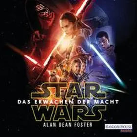 Foster |  Star Wars™ - Das Erwachen der Macht | Sonstiges |  Sack Fachmedien