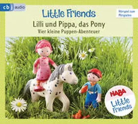Hochmuth / Tannous |  HABA Little Friends - Lilli und Pippa, das Pony (Hörspiel 2) | Sonstiges |  Sack Fachmedien